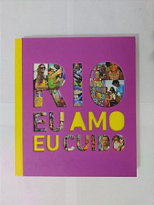 Rio eu Amo eu Cuido - André Carrano