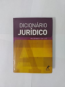 Dicionário Jurídico - Valdemar P. da Luz