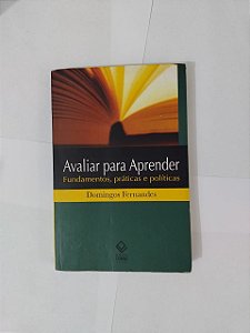 Avaliar para Aprender - Domingos Fernandes