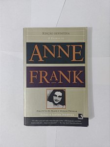 O Diário de Anne Frank - Otto H. Frank e Mirjan Pressler (Capa Verde)