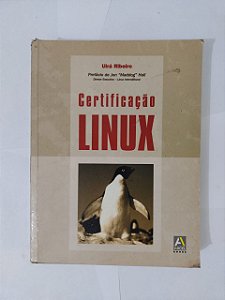 Certificação Linux - Uirá Ribeiro