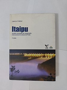 Itaipu - Laércio F. Betiol