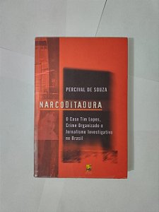 Narcoditadura - Percival de Souza
