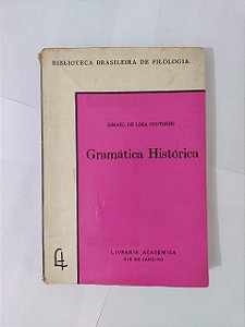 Gramática Histórica - Ismael de Lima Coutinho