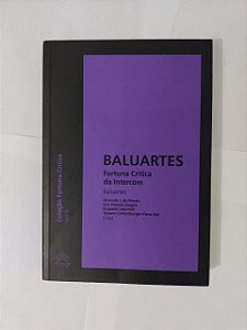 Baluartes: Fortuna Crítica da Intercom - Osvando J. de Morais, Iury Parente Aragão, entre outros