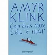 Cem dias Entre Céu e Mar - Amyr Klink