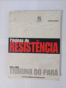 Páginas de Resistência - Francisco Ribeiro do Nascimento
