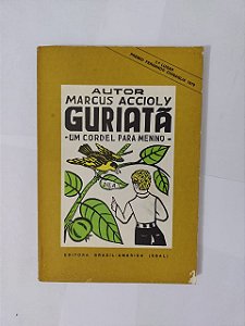 Guriatã - Marcus Accioly