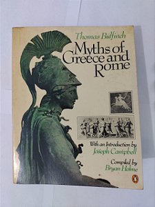 Myths of Greece an Rome - Thomas Bulfinch