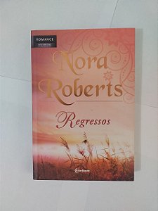 Regressos - Nora Roberts