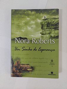 Um Sonho de Esperança - Nora Roberts