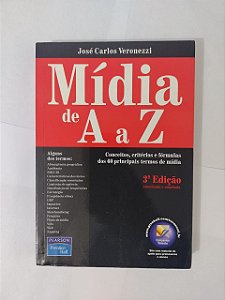 Mídia de A a Z - José Carlos Veronezzi