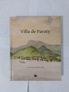 Villa de Paraty - Cássia Ramiro Mohallem Cotrim