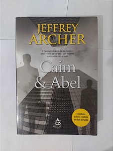 Caim e Abel - Jeffrey Archer