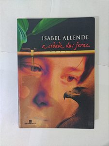 A Cidade das Feras - Isabel Allende (marcas)