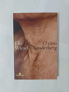 O Caso Sonderberg - Elie Wiesel