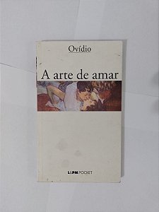 A Arte de Amar - Ovídio (Pocket)