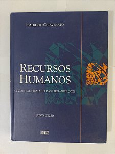 Recursos Humanos - Idalberto Chiavenato