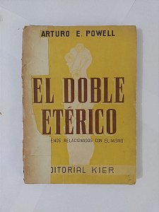 El Doble Etérico - Arturo E. Powell (Espanhol)