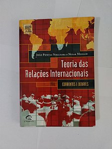Teoria das Relações Internacionais - João Pontes Nogueira e Nizar Messari
