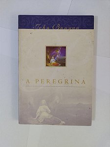 A Peregrina - John Bunyan