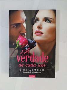 A Verdade de cada um - Zibia Gasparetto