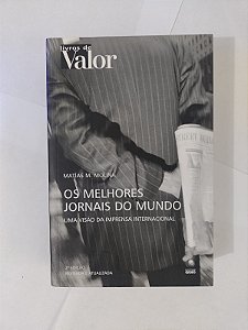 Os Melhores Jornais do Mundo - Matías M. Molina