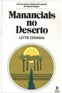 Mananciais no Deserto - Lettie Cowman