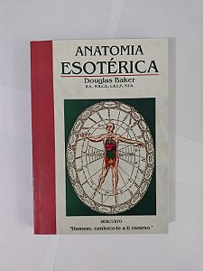 Anatomia Esotérica - Douglas Baker