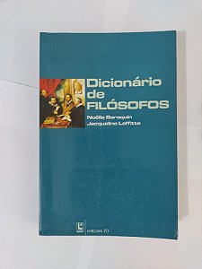 Dicionário de Filósofos - Noelle Baraquin Jacqueline Laffitte