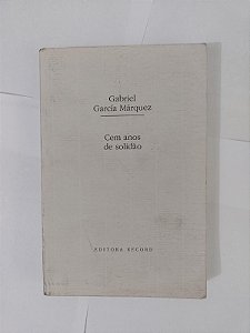 Cem Anos de Solidão - Gabriel García Márquez
