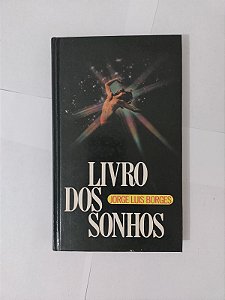 Livro dos Sonhos - Jorge Luis Borges