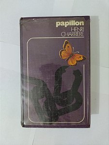 Papillon - Henri Charriére
