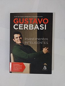 Investimentos Inteligentes - Gustavo Cerbasi