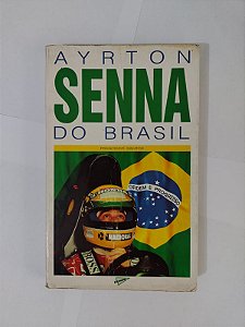 Ayrton Senna do Brasil - Francisco Santos