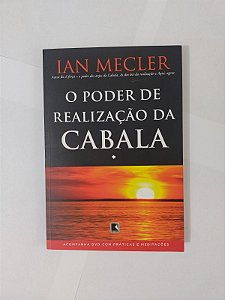 O Poder de Realização da Cabala - Ian Mecler