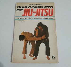 Guia completo de Jiu-Jitsu - Bruce Tegner (amarelado)