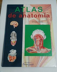 Atlas de anatomia - Paulo Dias Fernandes
