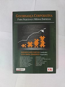 Governança Corporativa: Para Pequenas e Médias Empresas - Bernardo Lopes Portugal (Coord.)
