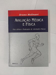 Avaliação Médica e Física - Bruno Molinari