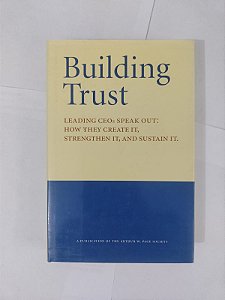 Building Trust Leading Ceos Speak Out (Inglês)