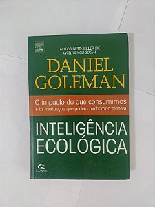 Inteligência Ecológica - Daniel Goleman