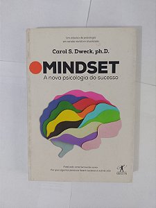 Mindset A Nova Psicologia do Sucesso - Carol S. Dweck