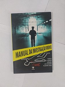 Manual de Investigação Forense - Sérgio pereira Couto