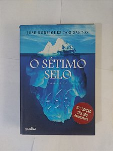 O Sétimo Selo - José Rodrigues dos Santos
