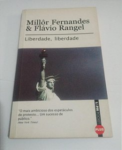 Liberdade, liberdade - Millôr Fernandes E Flávio Rangel - Pocket - Teatro