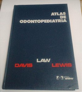 Atlas de Odontopediatria - Davis - Law - Lewis