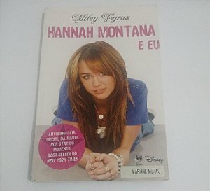 Hannah Montana e Eu - Miley Cyrus