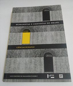 Humanistas e cientistas do Brasil - Luiz edmundo de Magalhães 