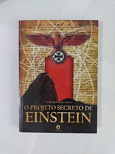O Projeto Secreto de Einstein - Vitor Alexandre Chnee